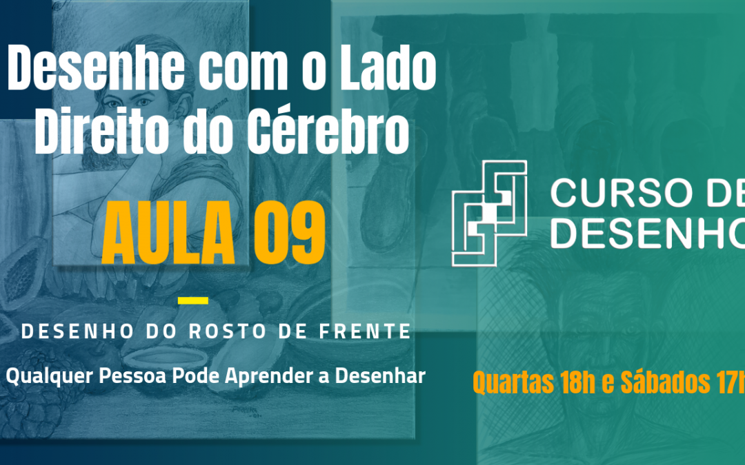 AULA 09 – Como desenhar o Rosto de Frente